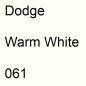 Preview: Dodge, Warm White, 061.